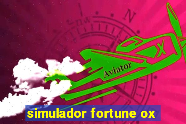 simulador fortune ox